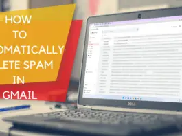 How To Automatically Delete Spam In Gmail