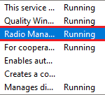 Radio management services running