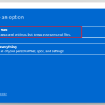 Select keep my files