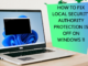 How To Fix Local Security Authority Protection Is Off On Windows 11 How To Fix Local Security Authority Protection Is Off On Windows 11