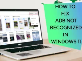 How To Fix ADB Not Recognized In Windows 11
