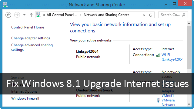 troubleshoot internet connection issues after upgrading to windows 8 1 troubleshoot internet connection
