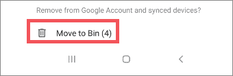 Click on Move to Bin
