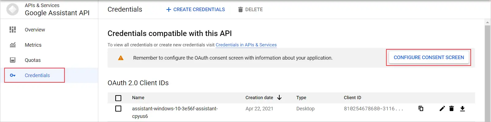 Select Configure Consent Screen to set Google Assistant for PC
