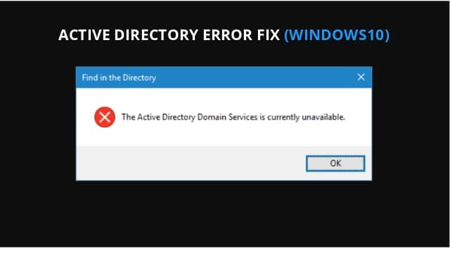 active directory domain services is currently unavailable