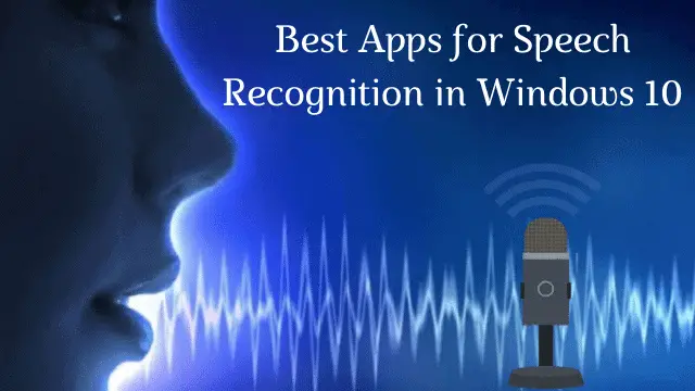 what is the best voice recognition software for windows 10 what is the best voice recognition software for windows 10