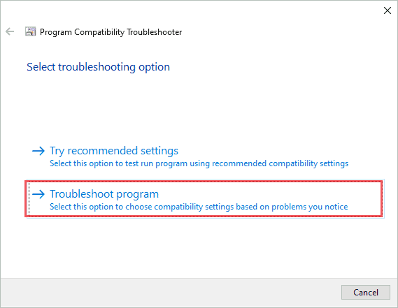 Click on Troubleshoot program