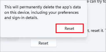 Confirm the reset for How to Reset Settings App in Windows 11