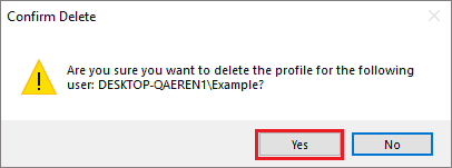 Confirm the user profile deletion to delete user profile in windows 10