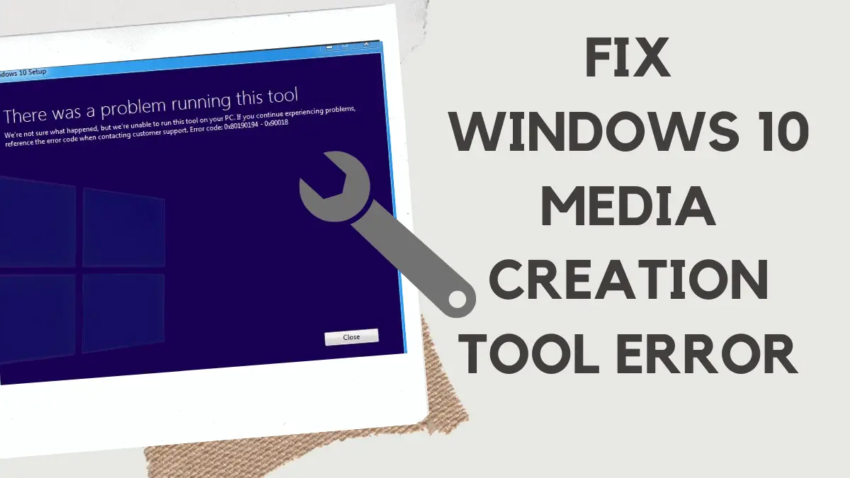 media creation tool windows 7 error media creation tool windows 7 error