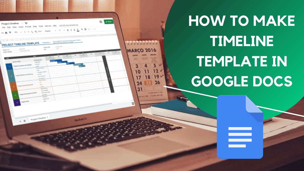 How To Create Timeline Template In Google Docs