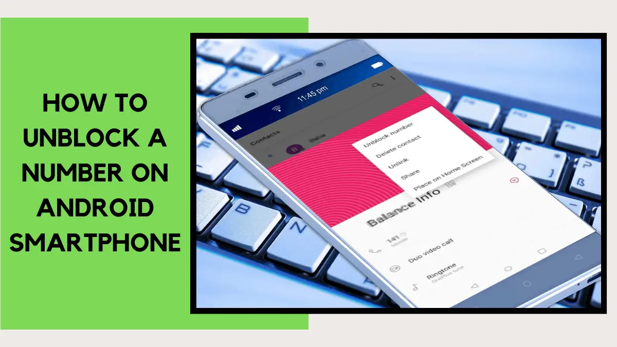 A Complete Guide On How To Unblock A Number On Android