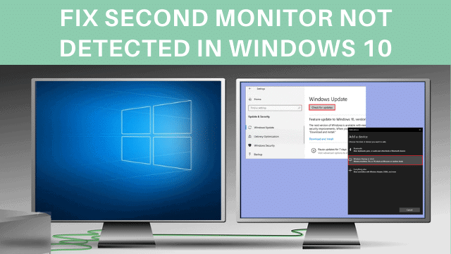 Second Monitor Not Detected In Windows 10