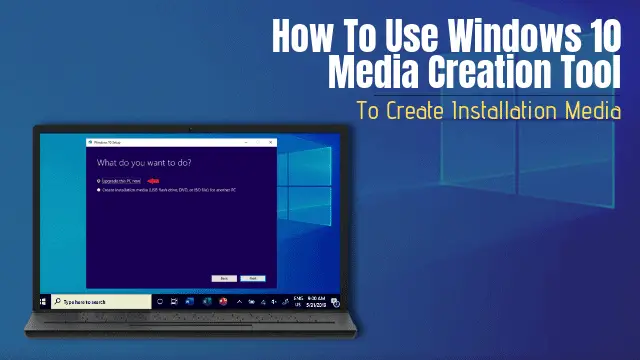 create windows media creation tool create windows media creation tool