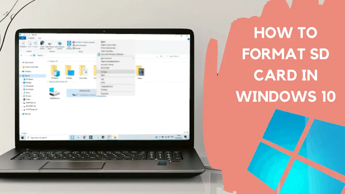 A Quick Guide On How To Format SD Card In Windows 10