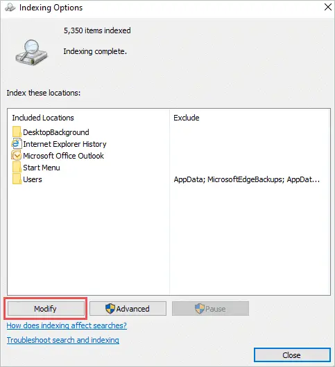 Modify the Index Options when windows 10 search not working