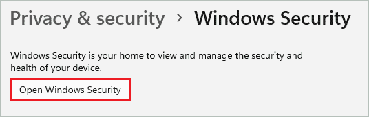 Click on Open Windows Security