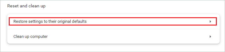 Click on Restore settings to their original defaults
