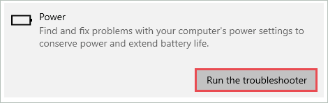 Run the power troubleshooter