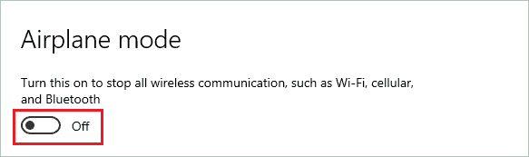 Turn off Airplane mode via settings app to fix windows 10 stuck in airplane mode