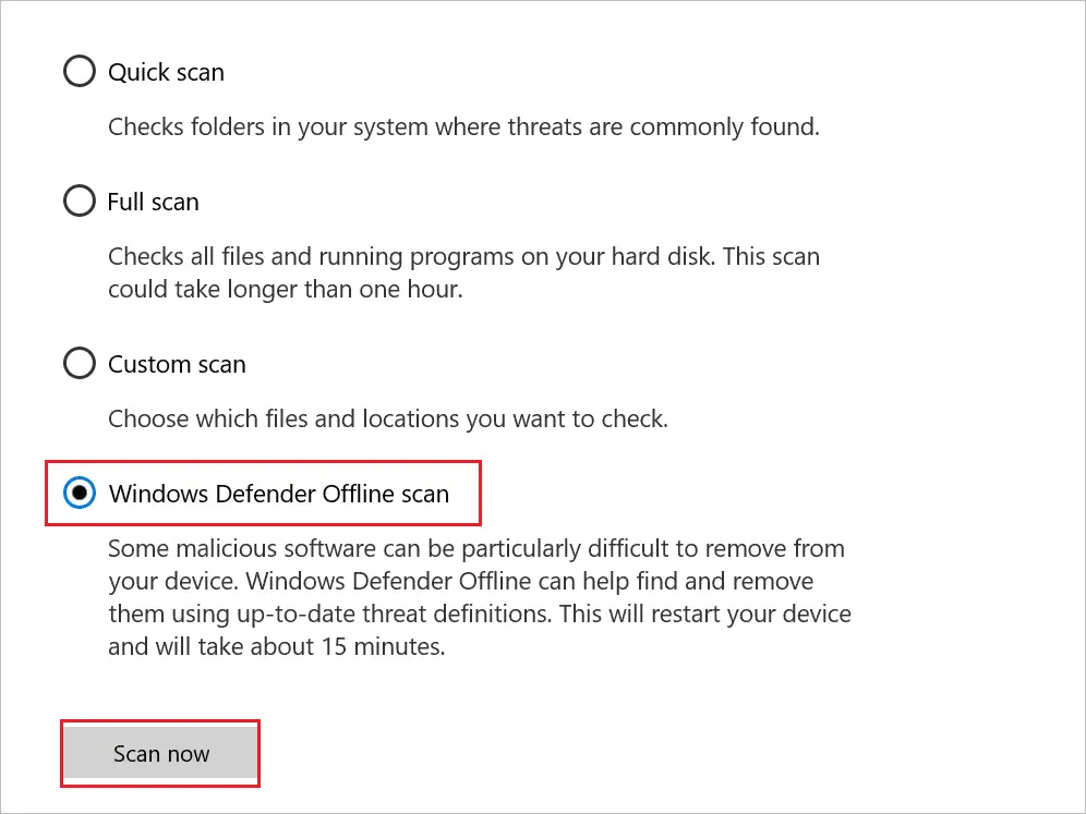 Select Windows Defender Offline scan from scanning options