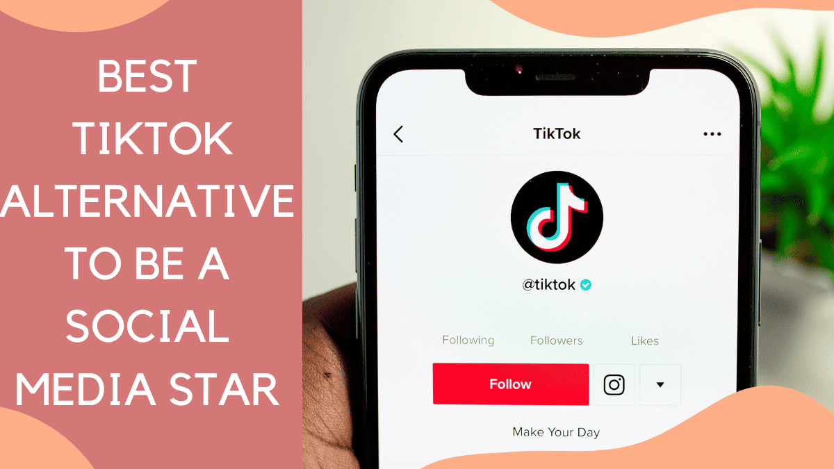 15 Best TikTok Alternative To Be A Social Media Star