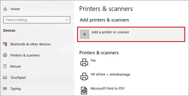 Click Add a printer or scanner to fix computer can't find printer