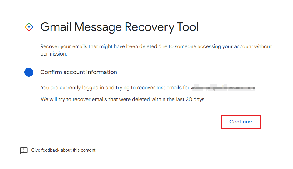  Click Continue to fix disappearing emails in Gmail