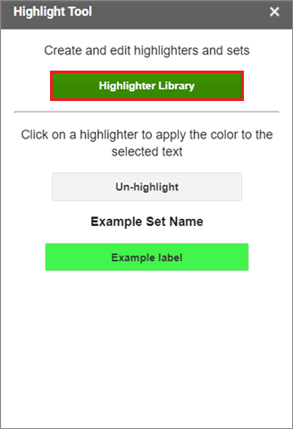 Click on Highlighter Library in the Highlight Tool 