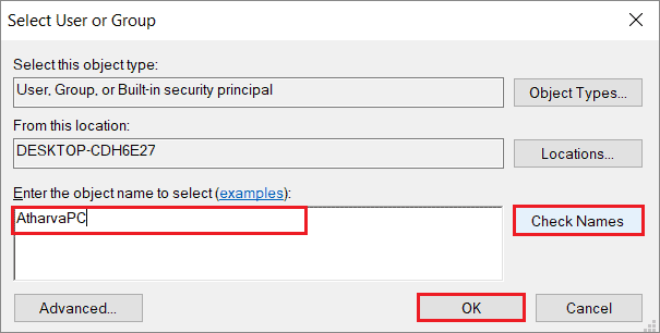 Click on Check Names and select OK to fix Windows 10 is stuck on welcome screen.
