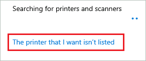 Click on the printer that I want is not listed
