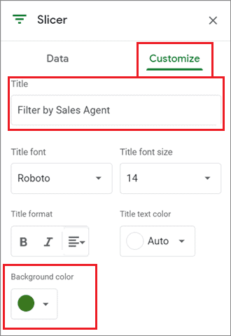 Customize the slicer
