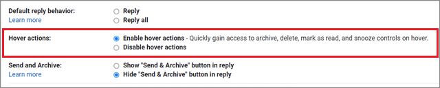 Enable Hover actions  for how to organize Gmail