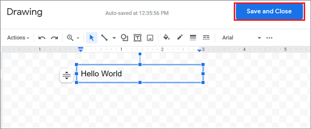 Create the text box and click Save and Close