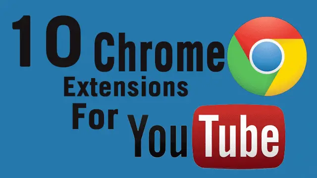 Top-Chrome-Extensions-for-YouTube