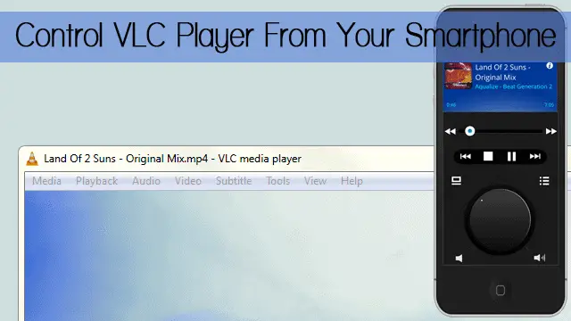 Control-VLC-player-from-an-iOS-or-Android-Device