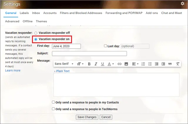 Click on Vacation responder on for how to set out of office in gmail