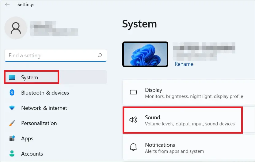 Go to Settings > System > Sound