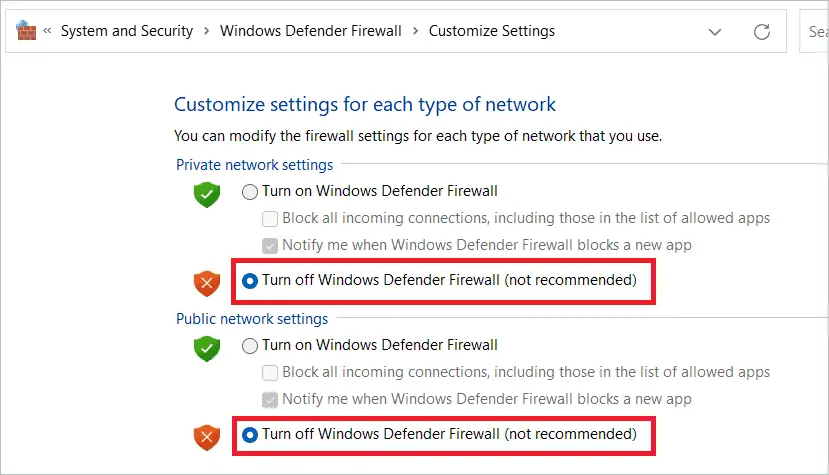 Select Turn off Windows Defender Firewall off