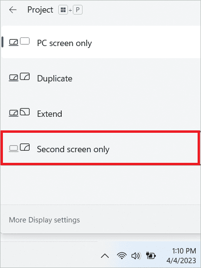 Select Second screen only for how to close laptop and use monitor windows 11