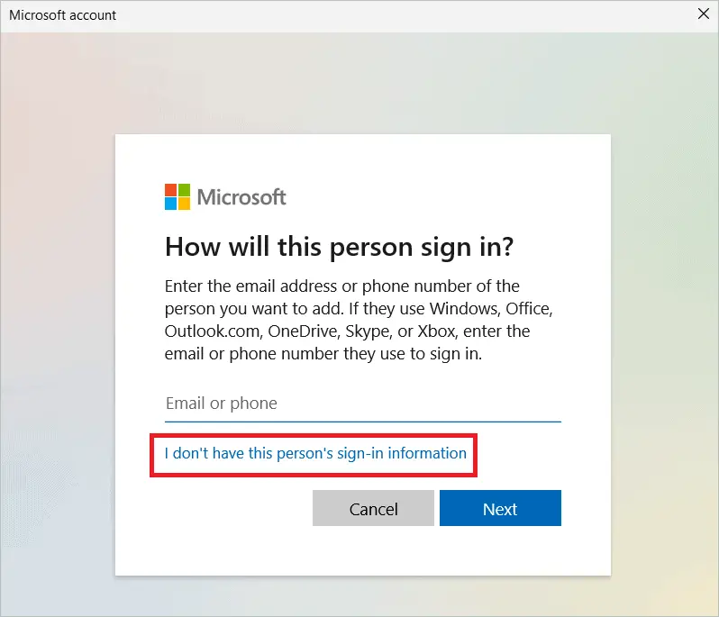 Select I don’t have this person’s sign-in information