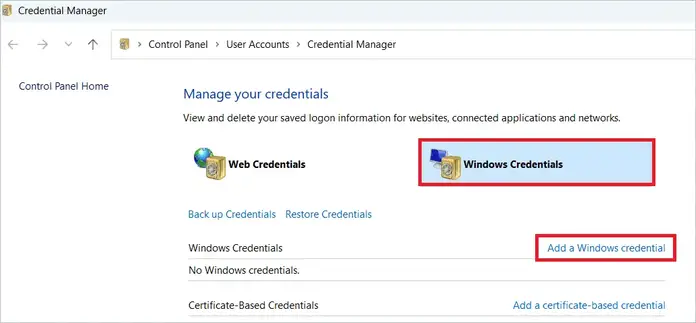 Select Windows Credentials > Add a Windows credential