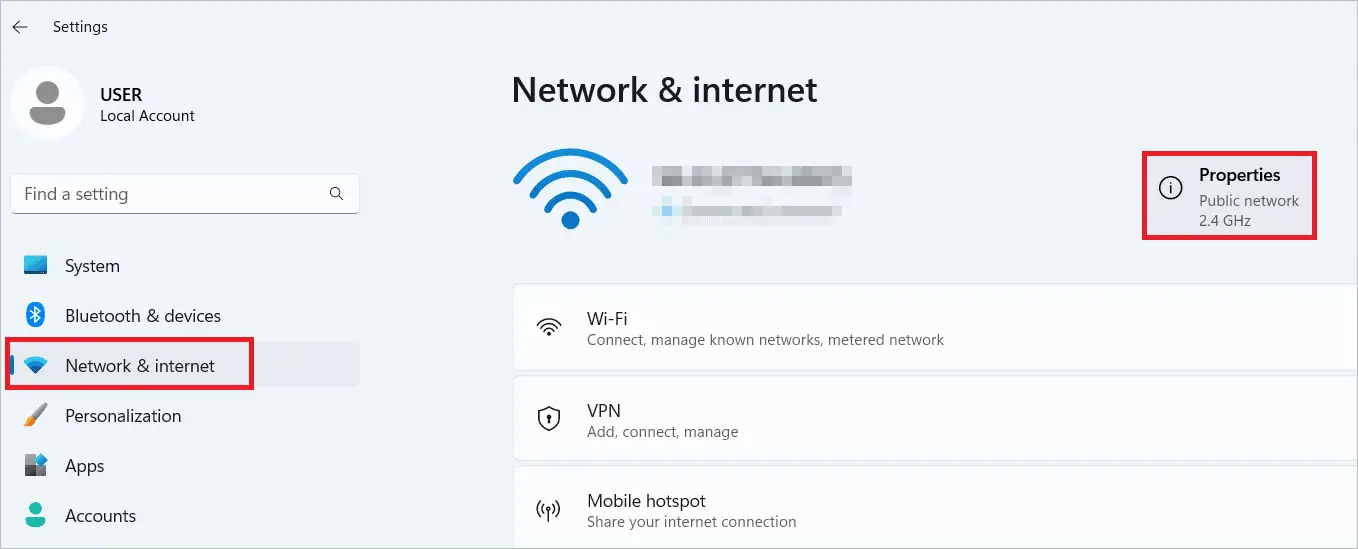 Select Network & internet > Properties 