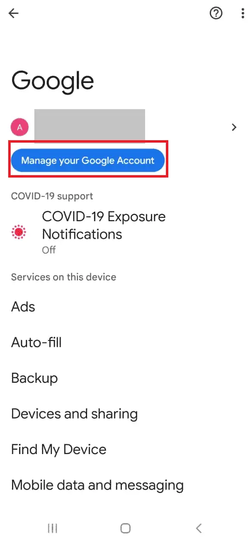 Tap on Manage your Google Account