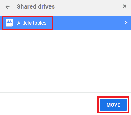 Select Shared drive folder and click Move