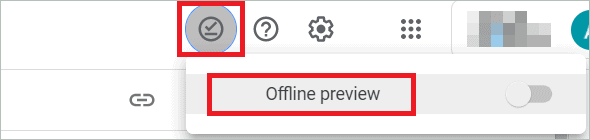 Select Offline preview