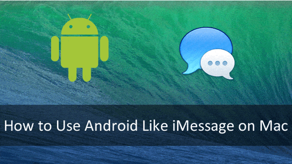 How to Integrate Your Android Device With the iMessage App on Mac