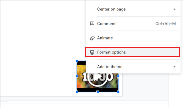 Right-click on video and select Format options