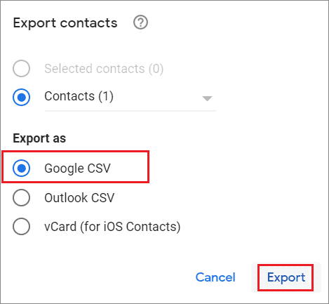 Select Google contacts and choose Export 