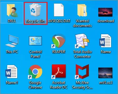 Find Recycle Bin on the top left corner of the desktop